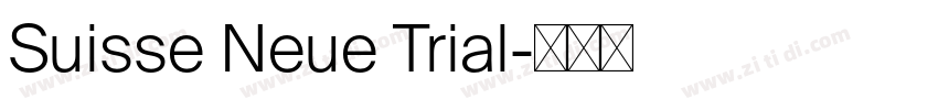 Suisse Neue Trial字体转换